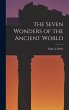 The Seven Wonders of the Ancient World - Bild 1