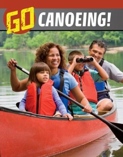 Go Canoeing! - Mansfield, Nicole A.