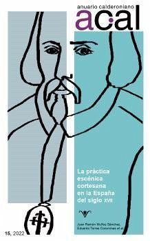 La práctica escénica cortesana en la España del siglo XVII