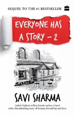 Everyone Has A Story 2 - Sharma, Savi