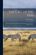 The Call of the hen; or, The Science of... - Bild 1