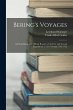 Bering's Voyages: The Log Books and... - Bild 1