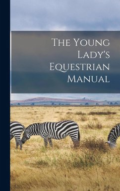 Cover The Young Lady's Equestrian Manual