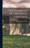 The Phonetics of the Gaelic Language