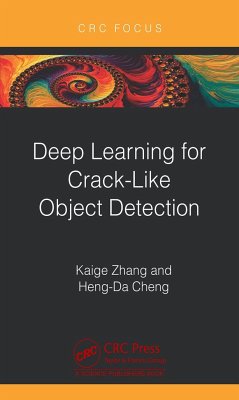 Deep Learning for Crack-Like Object Detection - Zhang, Kaige; Cheng, Heng-Da (Utha State Uni.)