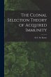 The Clonal Selection Theory of Acquired... - Bild 1