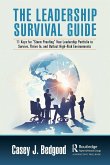 The Leadership Survival Guide