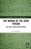 The Making of the Good Person