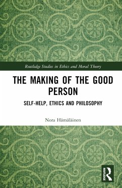 The Making of the Good Person - Hämäläinen, Nora
