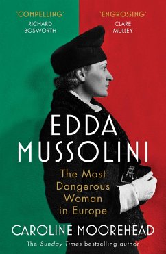 Edda Mussolini - Moorehead, Caroline