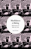 Mindfulness in Baking
