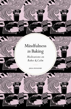 Mindfulness in Baking - Ponsonby, Julia