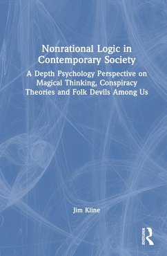 Nonrational Logic in Contemporary Society - Kline, Jim