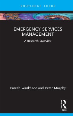 Emergency Services Management - Wankhade, Paresh; Murphy, Peter