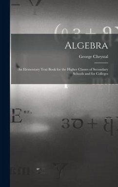 Algebra - Chrystal, George