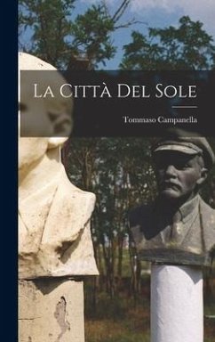 La Città Del Sole - Campanella, Tommaso