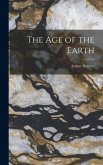 The age of the Earth The age of the Earth