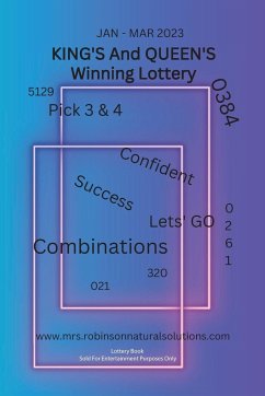 KING'S And QUEEN'S Winning Lottery - Robinson, Brittany