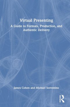 Virtual Presenting - Cohen, Jamie; Sorrentino, Michael