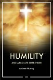 Humility and Absolute surrender
