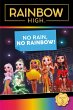 Rainbow High: No Rain, No Rainbow! - Bild 1