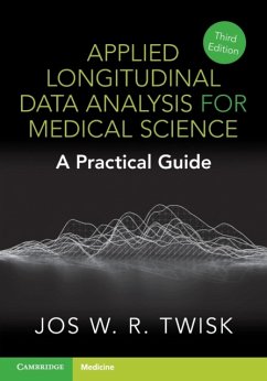 Applied Longitudinal Data Analysis for Medical Science - Twisk, Jos W. R. (Amsterdam University Medical Centers)