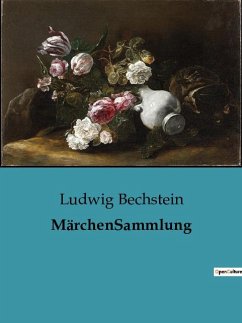MärchenSammlung - Bechstein, Ludwig