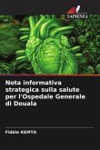 Nota informativa strategica sulla salute per l'Ospedale Generale di Douala