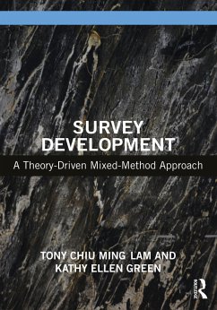 Survey Development - Lam, Tony Chiu Ming; Green, Kathy Ellen