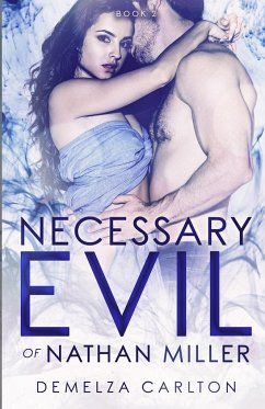 Necessary Evil of Nathan Miller - Carlton, Demelza