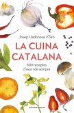 La cuina catalana. 800 receptes d#avui i sempre
