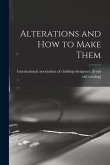 Alterations and how to Make Them