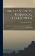 Primary Sources, Historical... - Bild 1