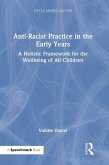 Anti-Racist Practice in the Early Years