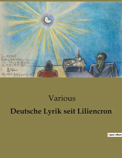 Deutsche Lyrik seit Liliencron - Various