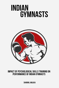 Impact of Psychological Skills Training on Performance of Indian Gymnasts - Malika, Sharma