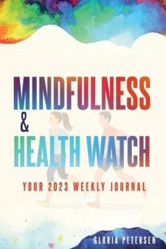 Mindfulness & Health Watch - Petersen, Gloria