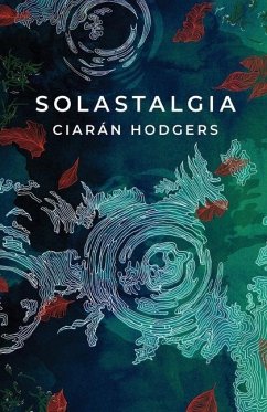 Solastalgia - Hodgers, Ciaran