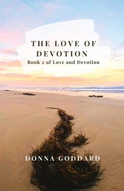 The Love of Devotion - Goddard, Donna