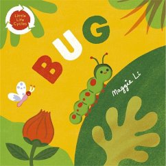 Little Life Cycles: Bug - Li, Maggie