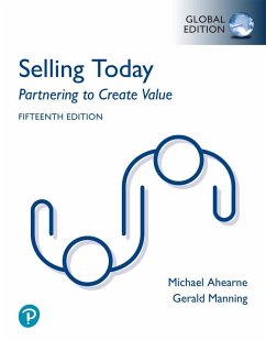 Selling Today: Partnering to Create Value, Global Edition - Manning, Gerald; Ahearne, Michael; Reece, Barry