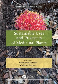 Sustainable Uses and Prospects of Medicinal Plants