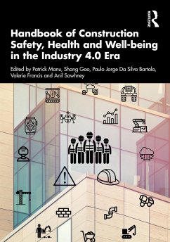 Handbook of Construction Safety, Health and Well-Being in the Industry 4.0 Era