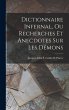 Dictionnaire Infernal, Ou Recherches Et... - Bild 1