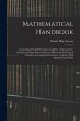 Mathematical Handbook: Containing the... - Bild 1