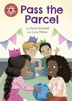 Reading Champion: Pass the Parcel - Snashall, Sarah