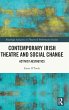Contemporary Irish Theatre and Social... - Bild 1