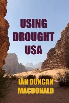 Using Drought USA - MacDonald, Ian Duncan