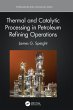 Thermal and Catalytic Processing in... - Bild 1