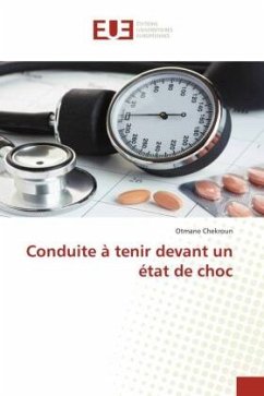 Conduite à tenir devant un état de choc - Chekroun, Otmane